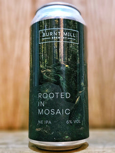 Burnt Mill - Rooted In Mosaic