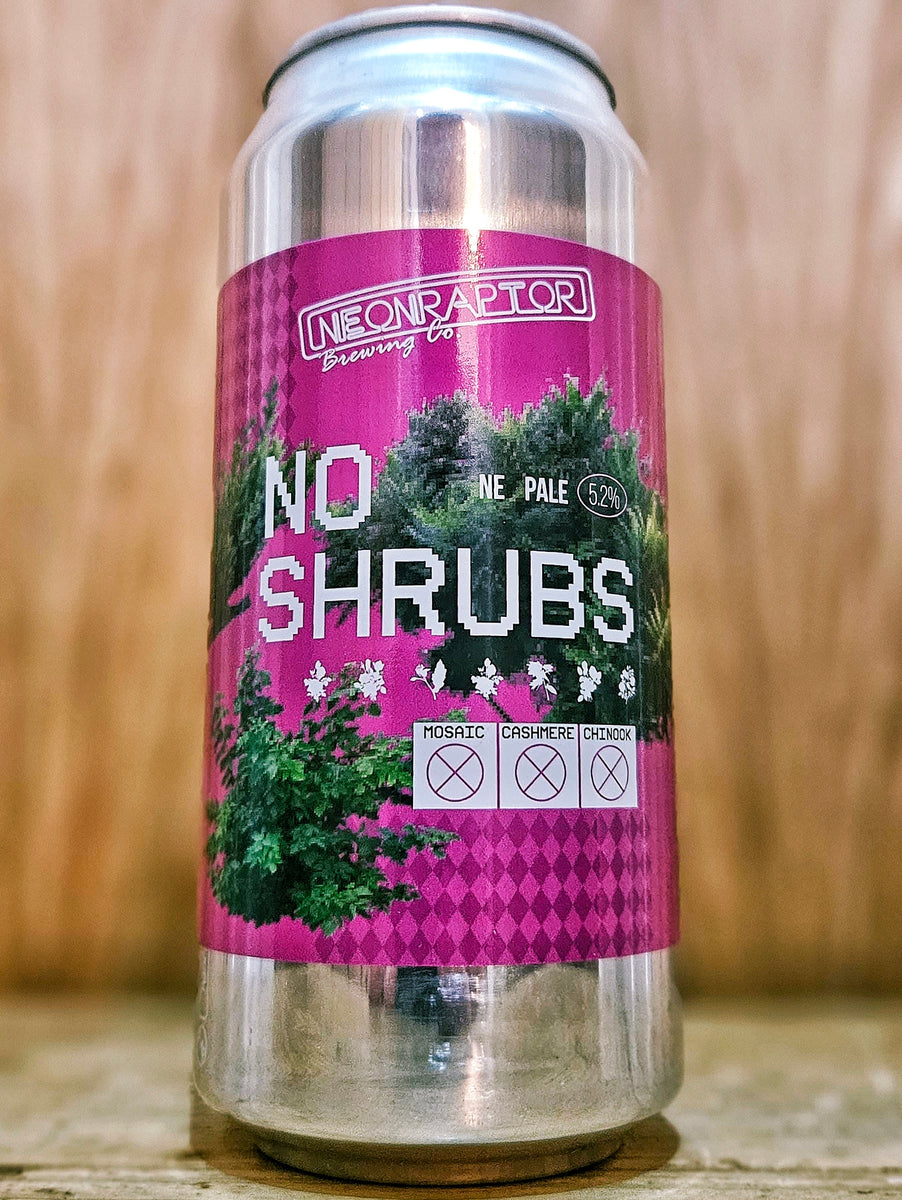 Neon Raptor - No Shrubs – Dexter & Jones