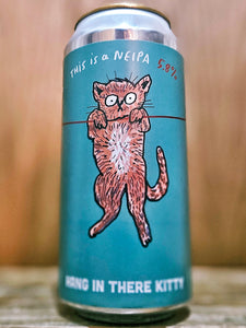 Pretty Decent Beer Co - Hang In There Kitty