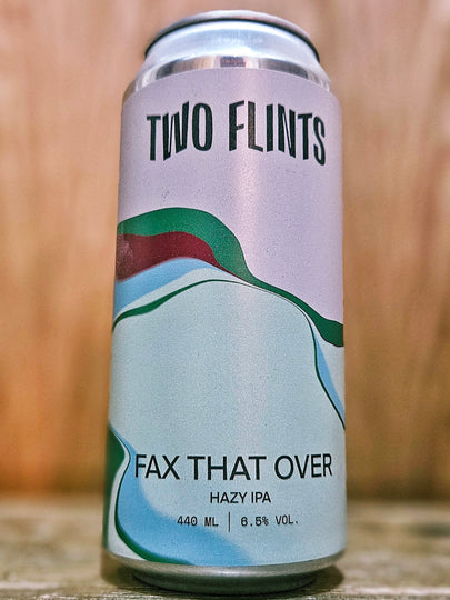 Two Flints Brewery - Fax That Over Two Flints Brewery - Fax That Over