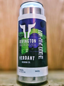 Rivington Brewing Co v Verdant  - X Ray Pop Off