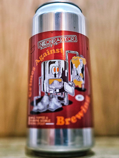 Neon Raptor - Crimes Against Brewing Neon Raptor - Crimes Against Brewing