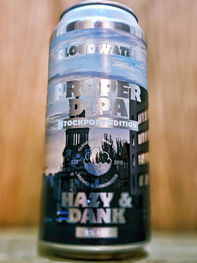 Cloudwater - Proper DIPA Stockport Edition Cloudwater - Proper DIPA Stockport Edition