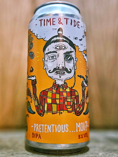 Time & Tide Brewing Pretentious, Moi?