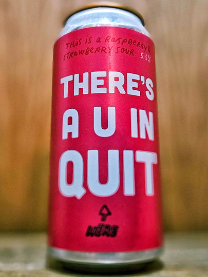 Pretty Decent Beer Co - Theres A U In Quit Pretty Decent Beer Co - Theres A U In Quit