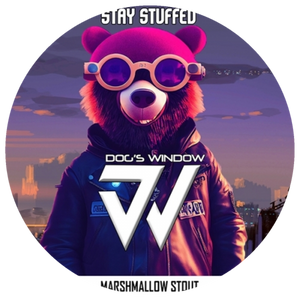 Draft: Dog's Window - Stay Stuffed (6.0%)