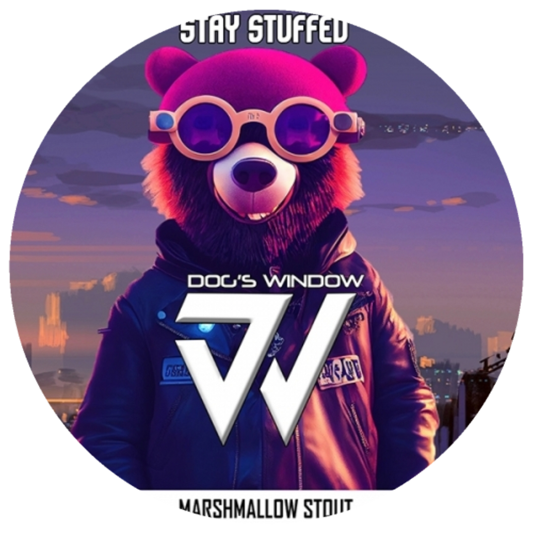 Draft: Dog's Window - Stay Stuffed (6.0%)