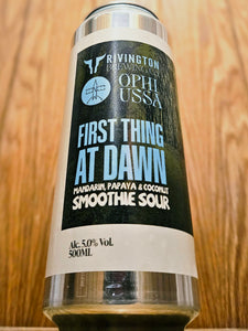 Rivington Brewing Co v Elmeleven v Ophuissa - First Thing At Dawn