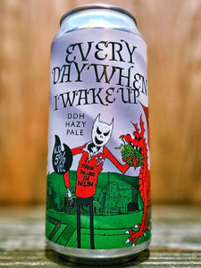 Crafty Devil Brewing - Every Day When I Wake Up