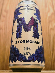 Phantom Brewing Co - M Is For Mosaic