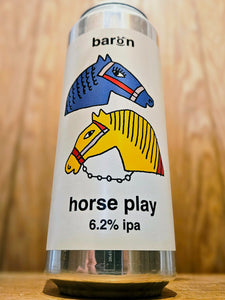 Baron Brewing - Horse Play