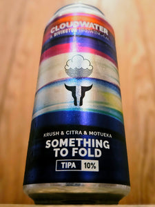 Cloudwater v Rivington - Something To Fold