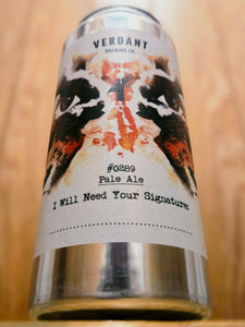 Verdant - I Will Need Your Signature