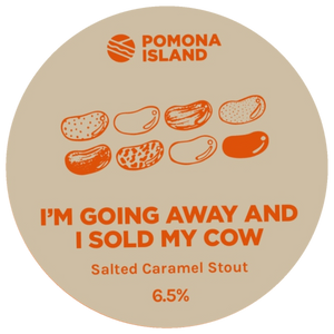 Draft: Pomona Island - I'm Going Away And I Sold My Cow (6.5%)