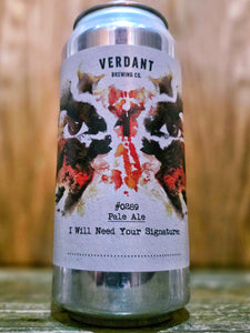 Verdant - I Will Need Your Signature