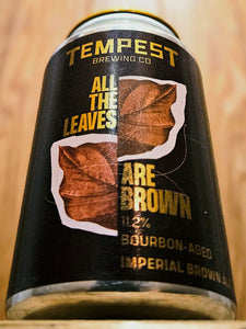 Tempest - BA All The Leaves Are Brown