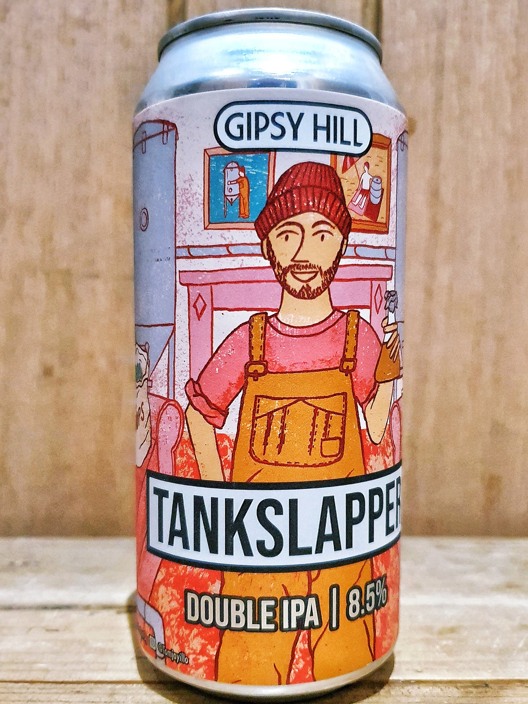 Gipsy Hill	- Tankslapper
