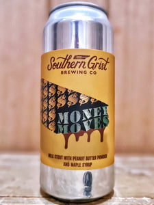 Southern Grist - Money Moves BBE MAY22