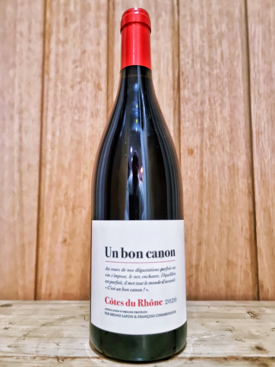 Un Bon Canon - Côtes du Rhône