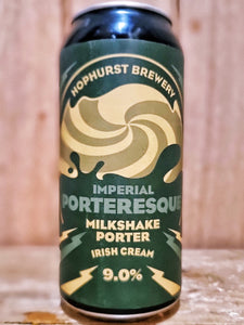 Hophurst - Irish Cream Imperial Porteresque