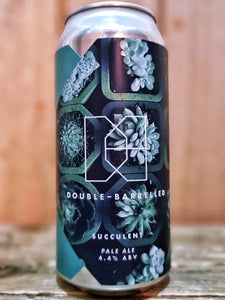 Double Barrelled - Succulent ALE SALE DEC 22